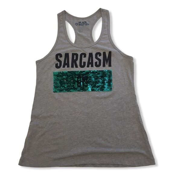 FREE Black Matter Sarcasm Tank - Picture 2 of 7